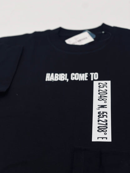 Habibi come to DUBAI